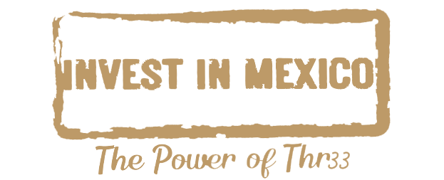 Invest in Mexico